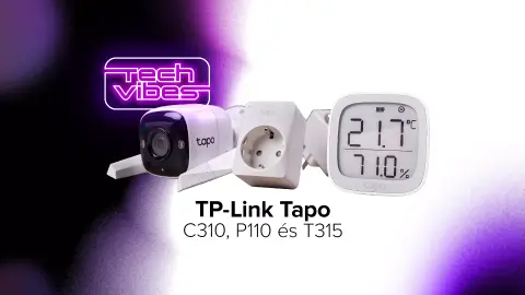 Magabiztos lépések egy okosotthon felé, barátságos áron - TP-Link Tapo C310, P110 és T315