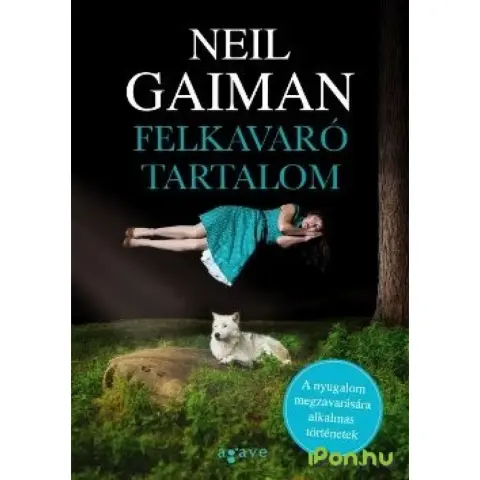 Neil Gaiman - Felkavaró tartalom