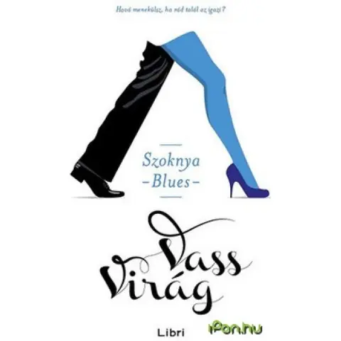 Vass Virág - Szoknya-blues