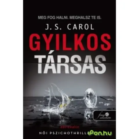 J. S. Carol - Gyilkos társas