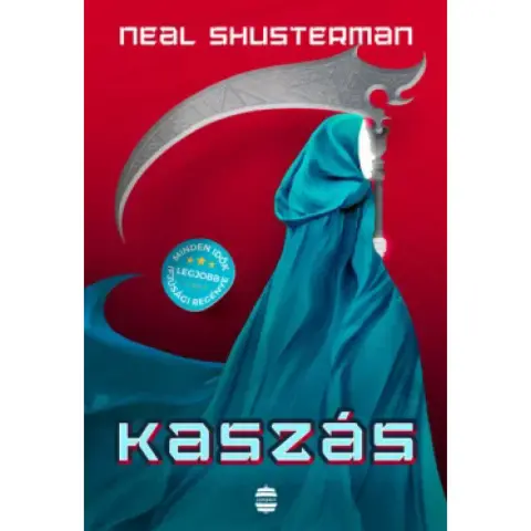 Neal Shusterman - Kaszás - Kaszások kora 1.