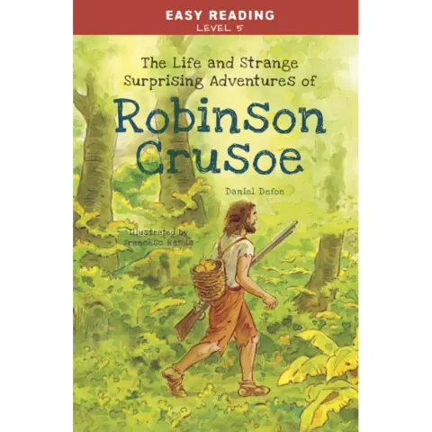 Daniel Defoe - Easy Reading: Level 5 - Robinson Crusoe