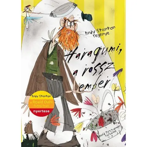 Andy Stanton - Haragumi a rossz ember