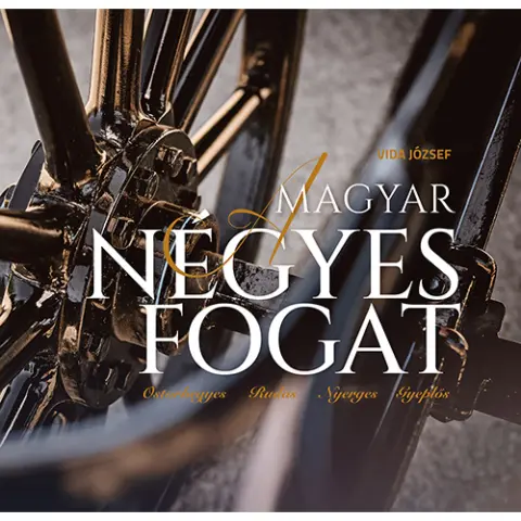 Vida József - A magyar négyes fogat