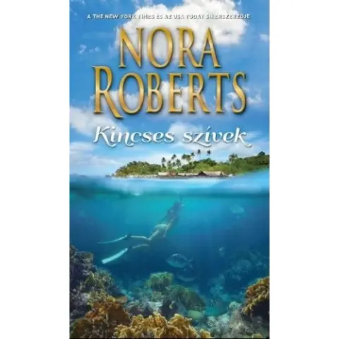 Nora Roberts - Kincses szivek