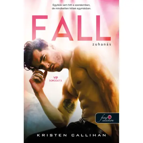 Kristen Callihan - Fall - Zuhanás - VIP 3.