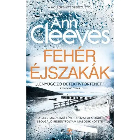 Ann Cleeves - Fehér éjszakák