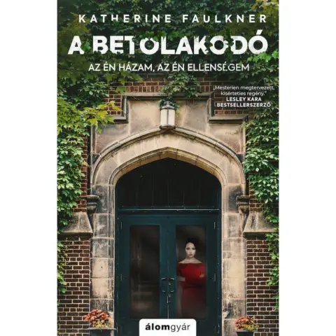 A betolakodó - A betolakodó