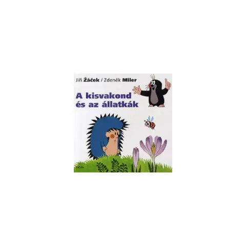 Kisvakond és az állatkák