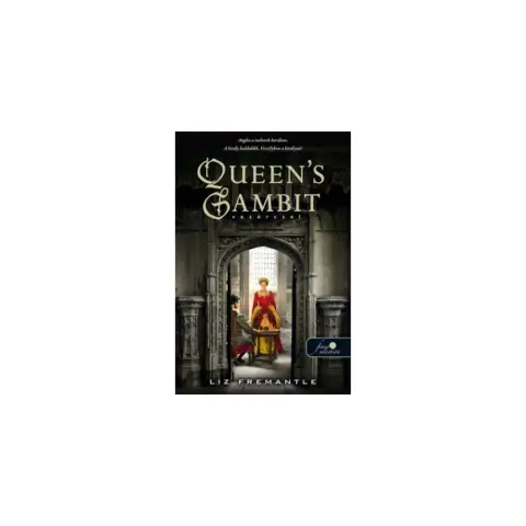 Liz Fremantle - Queen's Gambit - Vezércsel